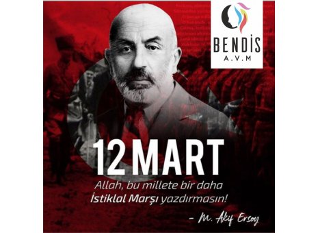 12 Mart İstiklal Marşı'nın Kabulünün 98. Yılı kutlu olsun.