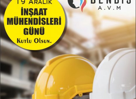 19 Aralık “İnşaat Mühendisleri Günü” Kutlu Olsun. 