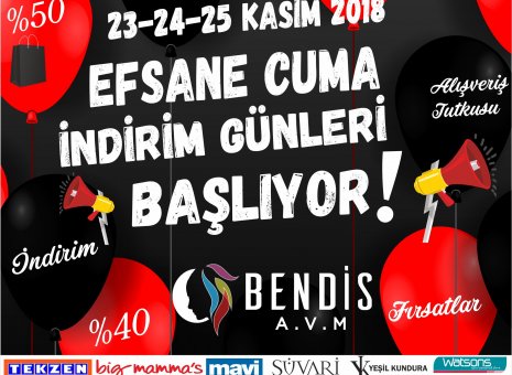 Bendis AVM’de Efsane Cuma İndirim Günleri Başlıyor! 23-24-25 Kasım tarihlerinde %60’a varan indirim fırsatları sizleri bekliyor!