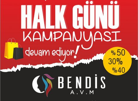 Bendis AVM’de Her Salı Halk Gününe Özel İndirimler ve kampanyalar devam ediyor!