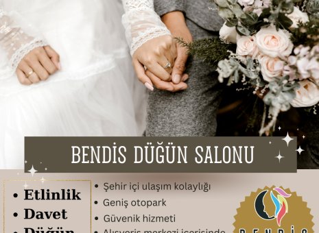 BENDİS DÜĞÜN SALONU