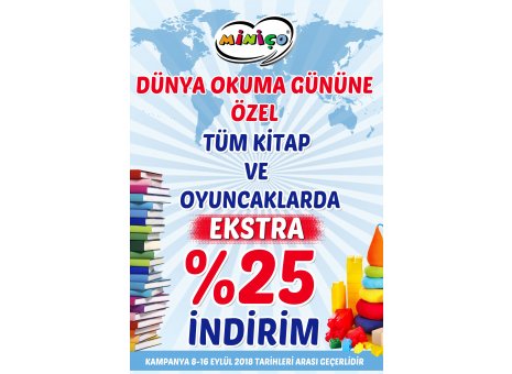 Dünya Okuma Gününe Özel Tüm Kitap ve Oyuncaklarda Ekstra %25 İndirim BENDİS AVM “MİNİÇO” Mağazası’nda!