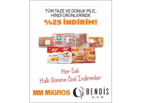 Her Salı Halk Gününe Özel İndirimler Bendis AVM Migros’ta! 