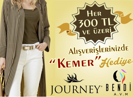 JOURNEY "KEMER HEDİYE KAMPANYASI"