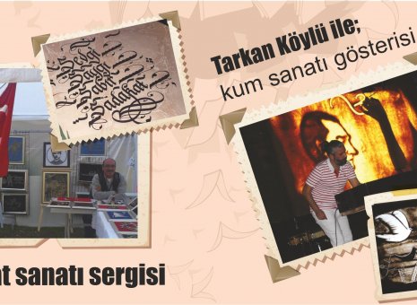 Kitap Fuarı 28 Eylül - 7 Ekim Tarkan Köylü ile Kum Sanatı ve Hat Sergisi