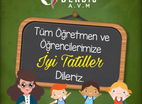 Tüm Öğretmen ve Öğrencilerimize İyi Tatiller dileriz. 