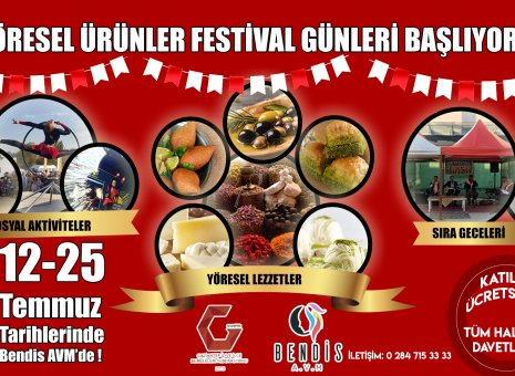 YÖRESEL ÜRÜNLER FESTİVALİ